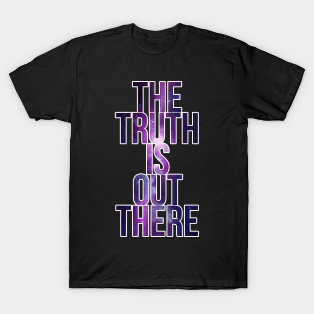 The Truth Is Out There T-Shirt by charlescheshire